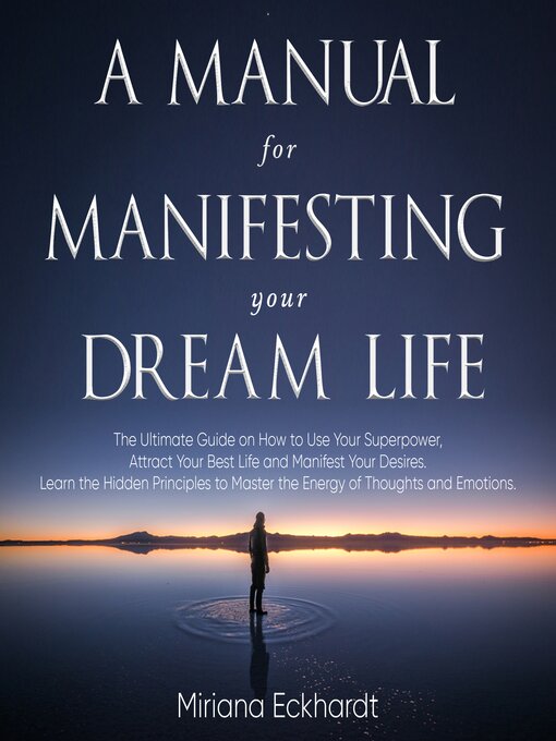 Title details for A Manual for Manifesting Your Dream Life by Sara  Breatna - Available